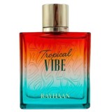 Rayhaan Tropical Vibe...